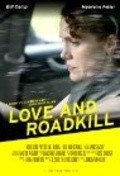Love and Roadkill pictures.