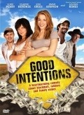 Good Intentions pictures.