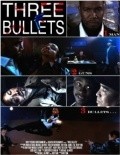 Three Bullets pictures.
