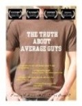 The Truth About Average Guys - wallpapers.