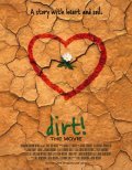 Dirt! The Movie pictures.