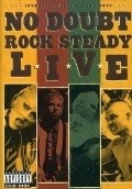 No Doubt: Rock Steady Live pictures.