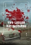 Two-Legged Rat Bastards pictures.