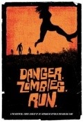 Danger. Zombies. Run. pictures.