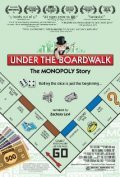Under the Boardwalk: The Monopoly Story pictures.