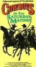 Cowboys of the Saturday Matinee - wallpapers.