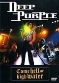 Deep Purple: Come Hell or High Water - wallpapers.