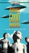 Farewell, Good Brothers pictures.