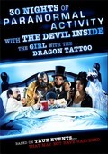 30 Nights of Paranormal Activity with the Devil Inside the Girl with the Dragon Tattoo pictures.
