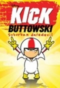 Kick Buttowski: Suburban Daredevil pictures.