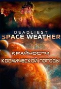 Deadliest Space Weather pictures.