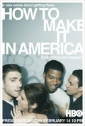 How to Make It in America - wallpapers.