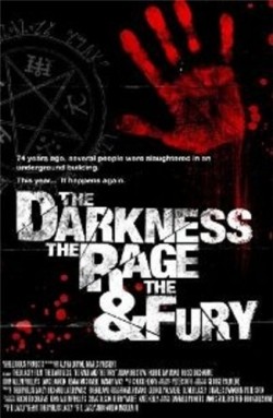 The Darkness, Rage and the Fury pictures.