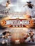 WrestleMania XXVI pictures.