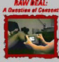 Raw Deal: A Question of Consent pictures.