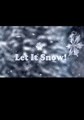 Let it snow! - wallpapers.