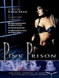 Pink Prison pictures.