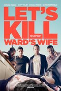 Let's Kill Ward's Wife - wallpapers.