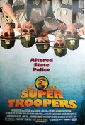 Super Troopers pictures.