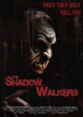 The Shadow Walkers pictures.