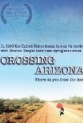 Crossing Arizona pictures.