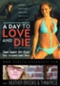 A Day to Love and Die pictures.