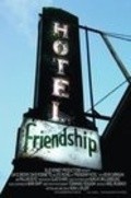 Friendship Hotel pictures.