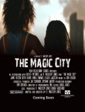 The Magic City pictures.