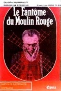 Le fantome du Moulin-Rouge pictures.